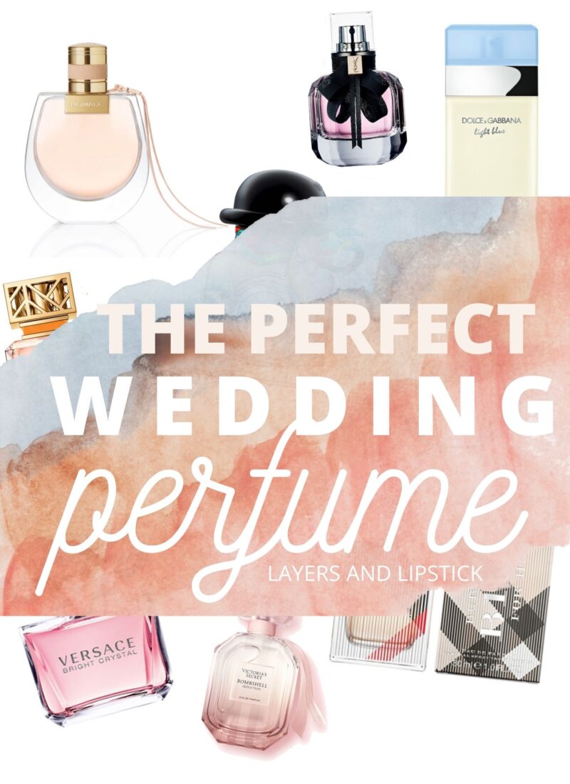 The Perfect Wedding Perfume